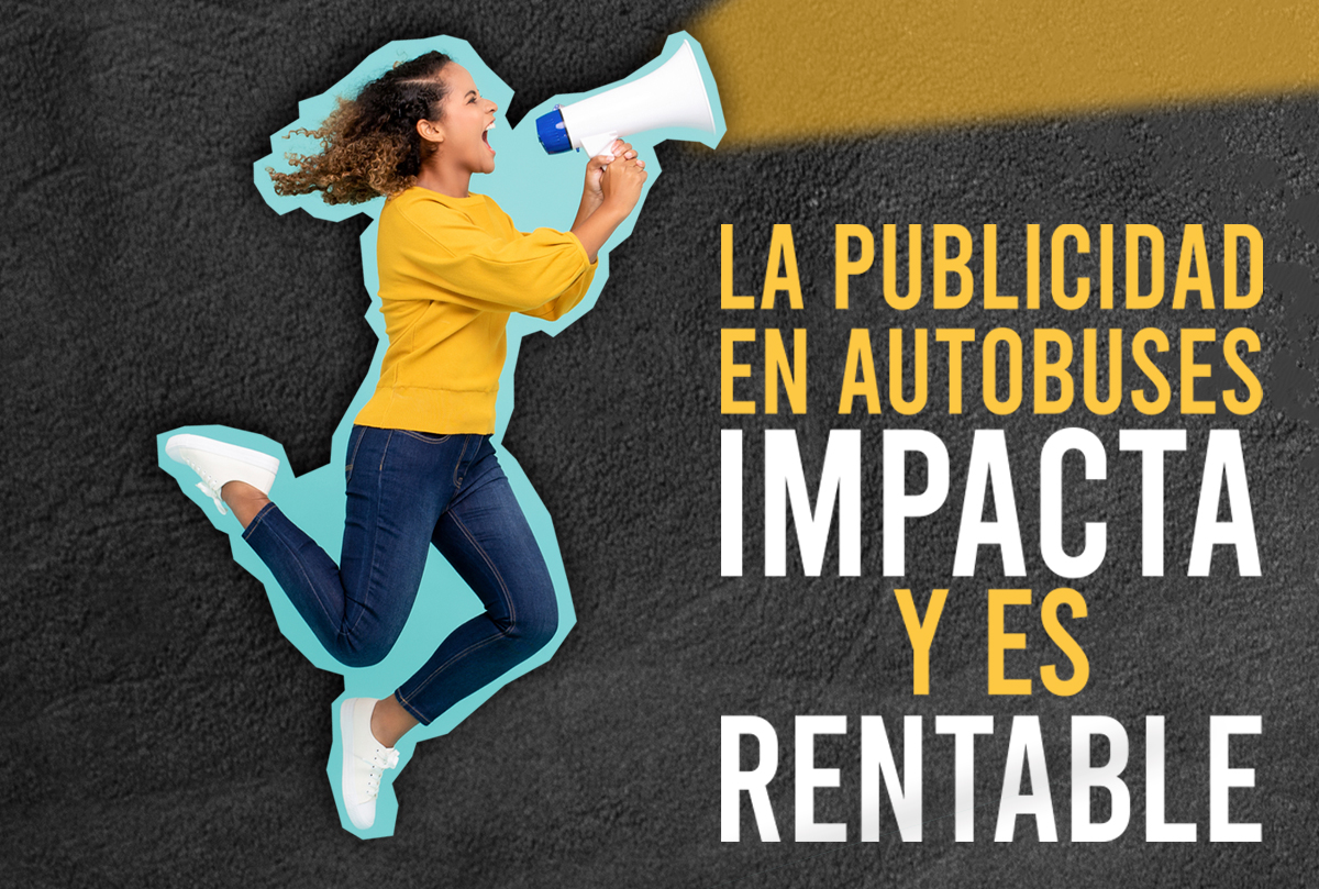 Publicidad exterior y bajo presupuesto no es una idea incompatible - anuncio - PubliBus